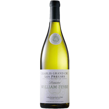 Fevre Chablis Les Preuses Grand Cru