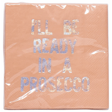 Napkin - Ready in Prosecco
