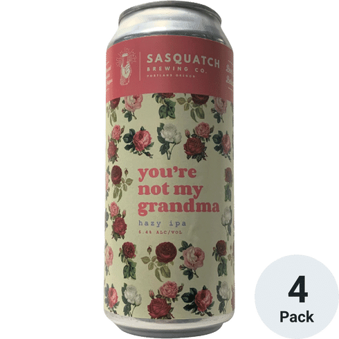 Sasquatch Brewing You're Not My Grandma 4pk-16oz Cans
