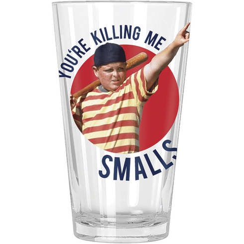 The Sandlot You Re Killing Me Smalls Pint Glass Total Wine More The Sandlot You Re Killing Me Smalls Pint Glass Total Wine More