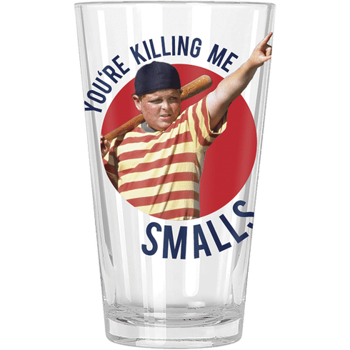 The Sandlot You Re Killing Me Smalls Pint Glass Total Wine More