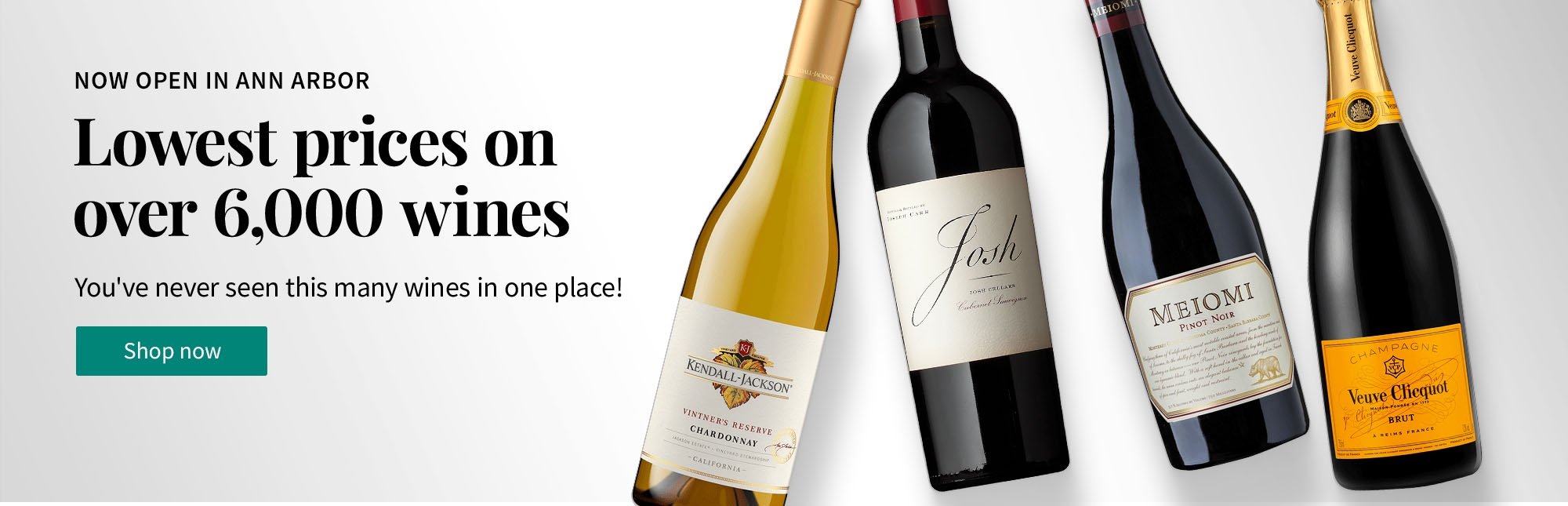 Now open in Ann Arbor. Lowest prices on over 6,000 wines. You've never seen this many wines in one place! Shop now.
