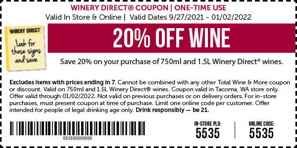 Grand Opening Specials Tacoma 4502 S. Steele St. WA Total Wine