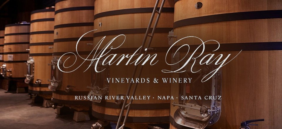 Martin Ray Vineyards & Winery | Russian River Valley - Napa - Santa Cruz