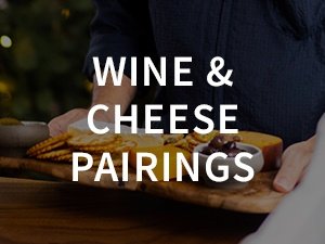 Wine and cheese pairings
