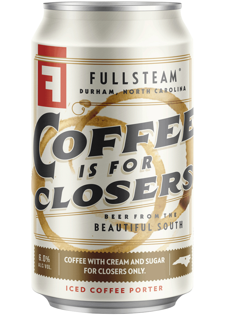 Fullsteam Coffee is for Closers Total Wine & More